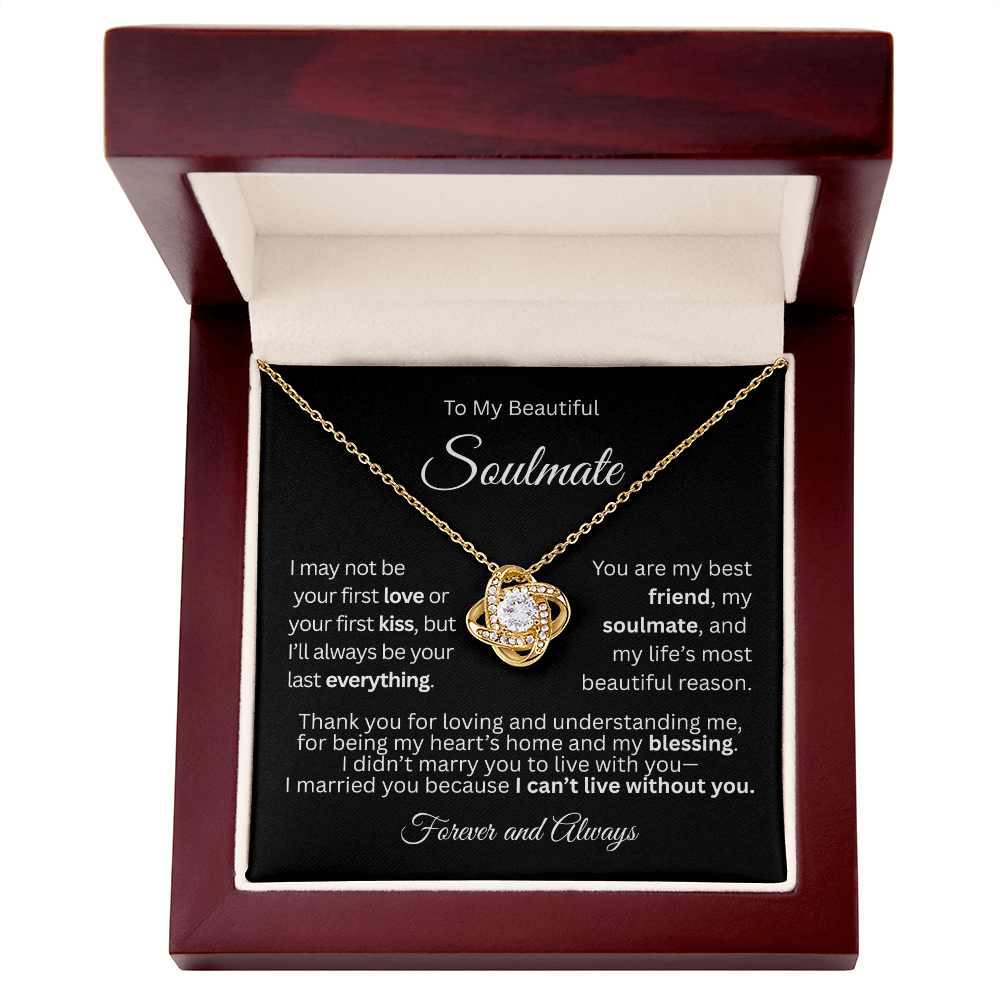 Gold love knot necklace in a magogany gift box with a heartfelt “To My Beautiful Soulmate” message card.
