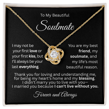 Gold love knot necklace in a white gift box with a heartfelt “To My Beautiful Soulmate” message card.