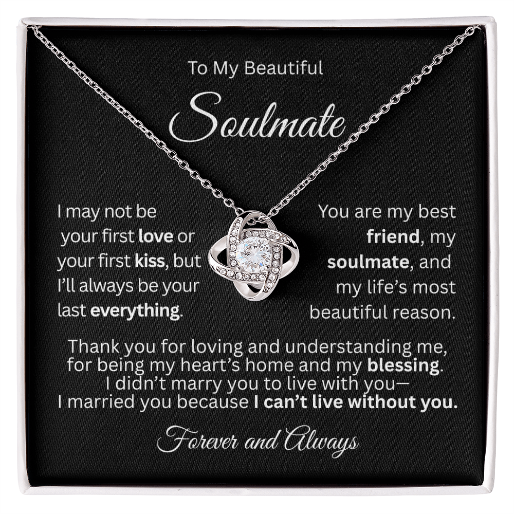 White gold love knot necklace in a white gift box with a heartfelt “To My Beautiful Soulmate” message card.