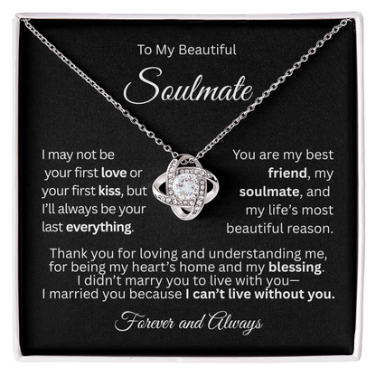 White gold love knot necklace in a white gift box with a heartfelt “To My Beautiful Soulmate” message card.