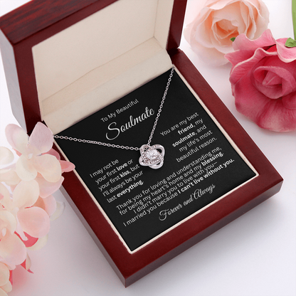 To My Beautiful Soulmate – Love Knot Necklace